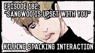 “Sangwoo Is Upset With You” Sangwoo X Listener KILLING STALKING ROLEPLAY INTERACTION