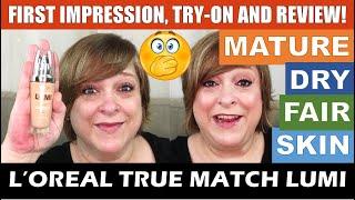 L’OREAL TRUE MATCH LUMI FOUNDATION  FIRST IMPRESSION REVIEW + TRY ON