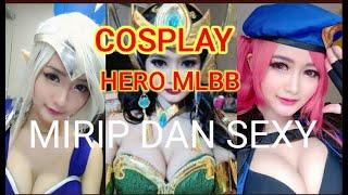 ASLI CANTIK BANGET DAN MIRIP  COSPLAY HERO MOBILE LEGENDS