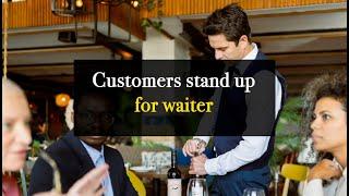 Faced with injustice a restaurants customers decide not to keep quiet