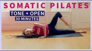 Tone & Open  Morning Somatic Pilates Yoga for Hips Core Shoulders + Mind  30 minutes