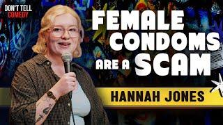 Female Condoms are a Scam  Hannah Jones  Stand Up Comedy
