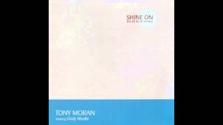 Tony Moran - Shine On Peter Doyles Retro Anthem Mix