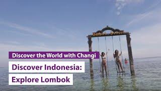 Discover Indonesia Explore Lombok with The Smart Local
