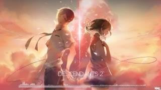 Nightcore - You and Me from Descendants 2