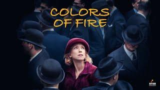 The Colors Of Fire Official Trailer In Hindi   Lea Drucker Fanny Ardant