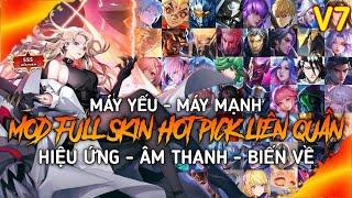 Mod Full 115 Skin Hot Pick Liên Quân V7 Sau Update Full Hiệu Ứng Mùa 1 - 2024  Sơn Mod AOV