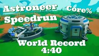 Astroneer speedrun core% 440 Former world record