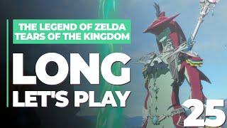 The Legend of Zelda Tears of the Kingdom - Long Lets Plays Part 25