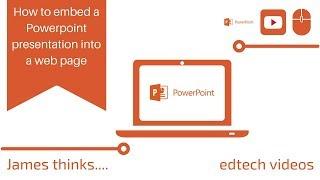 How to embed a Powerpoint presentation into a web page