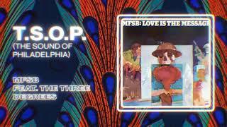 MFSB ft. The Three Degrees - T.S.O.P. The Sound of Philadelphia