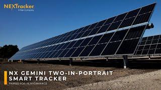 Introducing NX Gemini™ Two-in-Portrait Smart Solar Tracker