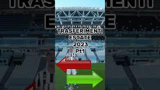 Trasferimenti estate 2023 pt #soccer #calciomercato  🟢