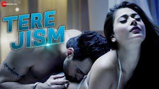 Tere Jism - Official Music Video  Sara Khan & Angad Hasija