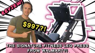 The Signature Fitness Leg Press From Walmart?