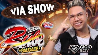 ️LENDÁRIO RUBIVIA SHOW - 21012024  DJ GIGIO BOY PARÁ MUSICAL