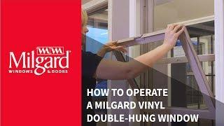 How to Operate a Milgard® Vinyl Double-Hung Window