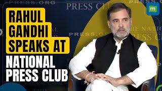 Rahul Gandhi Addresses Media at National Press Club Washington DC