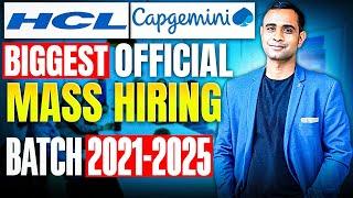 HCL & Capgemini official Mass Hiring Announced  Batch 2021-2025