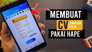 Cara Buat CV Lamaran Kerja di Hp  LANGSUNG DITERIMA KERJA