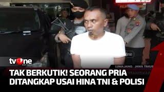 Mulutmu Harimau mu Seorang Pria Ditangkap usai Hina Polisi dan TNI  Kabar Hari Ini tvOne