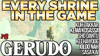 Every Shrine in Gerudo Tower - Kuh Takkar Keeh Yoog Sho Dantu & More - Zelda Breath of the Wild