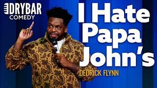 Getting In A Fight With The Papa Johns Delivery Guy. Dedrick Flynn