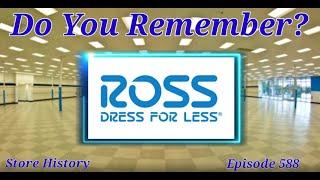 Do You Remember Ross Dress For Less? A Store History.