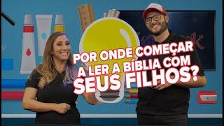 Superbook Português│ Super Ideia │ Por onde começar a ler a Bíblia com seus filhos?
