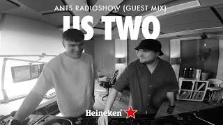 ANTS RADIOSHOW - Us Two Guest Mix