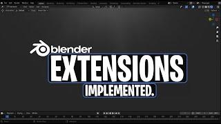 Blender 4.2 - Extensions Finally Implemented