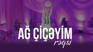 Ağ Çiçəyim Rəqsi – Azerbaijan Folk Dance Music