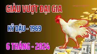 Hưởng Trọn Cơn Mưa Bạc Tỷ - Kỷ Dậu 1969 - Trúng Lộc - Đúng 6 Tháng Cuối 2024 - Giàu Vượt Mặt Đại Gia