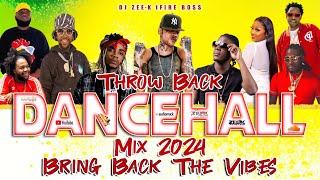Throwback Dancehall Mixtape 2024  Bring Back Di Vibes  Masicka Alkaline Vybz Kartel Aidonia