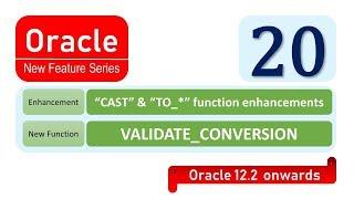 Oracle 12c new feature CAST and CONVERSION Function and VALIDATE CONVERSION