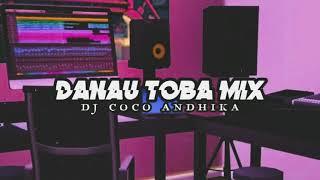 DANAU TOBA MIX_COCO ANDHIKA √√ CRS Remix√√