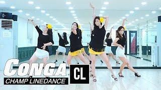 챔프라인댄스 Conga Line Dance  콩가 라인댄스  Beginner Level Gloria Estefan