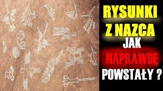 Tajemnicze Rysunki Z Nazca. Jakie Jest Ich Przesłanie Dla Nas? Jak Naprawdę Powstały?
