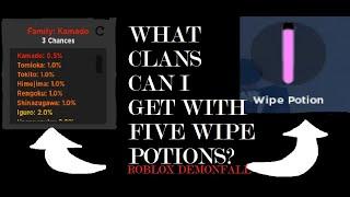 WHAT CLANS CAN I GET WITH 5 WIPE POTIONS? ROBLOX DEMONFALL