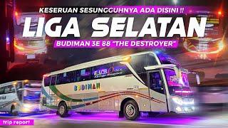  SERUNYA LIGA SELATAN BIKIN GEMETERAN   GAK DIKASIH AMPUN SAMA BUS INI   -Trip Budiman 3E88