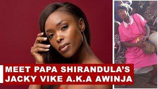 Churchill Show The Story Of Awinja Jacky Vike