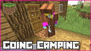 Going Camping  Minecraft Roleplay with Ronald