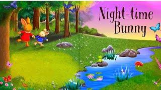 NIGHT-TIME BUNNY  Bedtime Stories For Kids