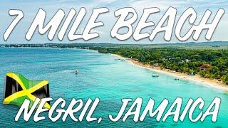 7 Mile Beach  Negril Jamaica  Beach Walking Tour