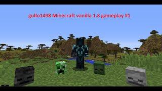 Minecraft vanilla 1.8 ITA #1  ricomincio...