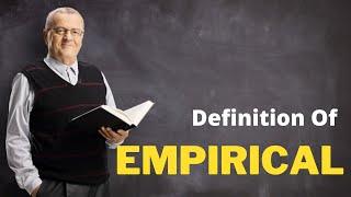 Simple Definition of Empirical - WHAT DOES Empirical MEAN   Definition Channel HD