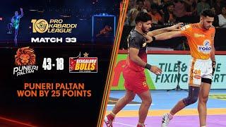All-round Performance Sees Puneri Paltan Claim a Thumping Win  PKL 10 Match #33 Highlights