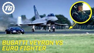 Bugatti Veyron vs Euro Fighter  Top Gear Series 10