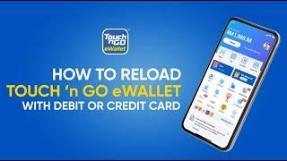 How To Reload Touch n Go eWallet With Debit Or Credit Card