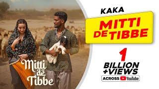 KAKA New Punjabi Song - Mitti De Tibbe Official Video  Afsha Khan  Latest Punjabi Songs 2022